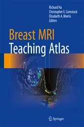 Book cover of Breast MRI Teaching Atlas by Richard Ha