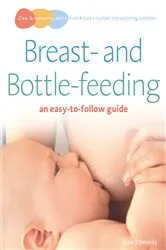 Book cover of Breastfeeding and Bottle-feeding by Unknown