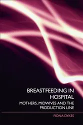 Book cover of Breastfeeding in Hospital by Unknown