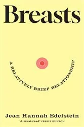 Book cover of Breasts by Jean Hannah Edelstein