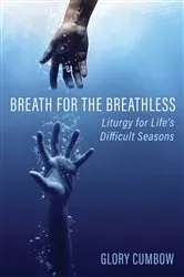Book cover of Breath for the Breathless by Glory Cumbow