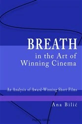 Book cover of Breath in the Art of Winning Cinema by Ana Bilic
