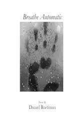 Book cover of Breathe Automatic (2nd ed.) by Daniel Ruefman