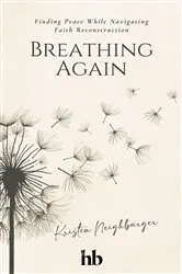 Book cover of Breathing Again by Rachael Valka