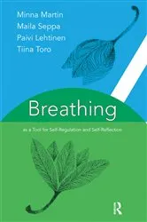 Book cover of Breathing as a Tool for Self-Regulation and Self-Reflection by Paivi Lehtinen