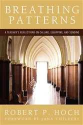 Book cover of Breathing Patterns by Robert P. Hoch