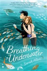 Book cover of Breathing Underwater by Sarah Allen
