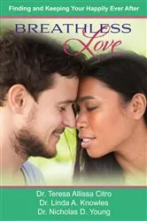 Book cover of Breathless Love by Teresa Allissa Citro PhD