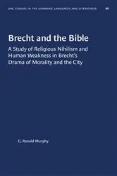 Book cover of Brecht and the Bible by G. Ronald Murphy S.J.