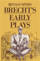Book cover of Brechtâ€™s Early Plays by Ronald Speirs