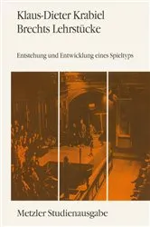 Book cover of Brechts Lehrstücke by Klaus-Dieter Krabiel