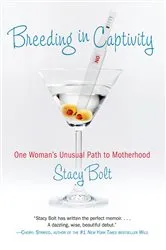 Book cover of Breeding in Captivity by Stacy Bolt