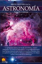 Book cover of Breve historia de la astronomía by Ángel R. Cardona