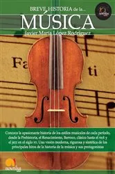Book cover of Breve historia de la música by Javier María López Rodríguez