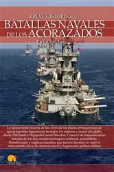 Book cover of Breve historia de las batallas navales de los acorazados by Víctor San Juan