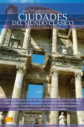 Book cover of Breve historia de las ciudades del mundo clásico by Ángel Luis Vera Aranda