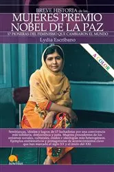 Book cover of Breve historia de las mujeres premio nobel de la Paz by Lydia Escribano