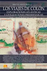 Book cover of Breve historia de los viajes de Colón by Juan Gabriel Rodríguez Laguna