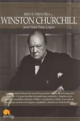 Book cover of Breve historia de Winston Churchill by José-Vidal Pelaz López