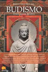 Book cover of Breve historia del Budismo by Ernest Bendriss