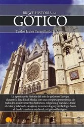 Book cover of Breve historia del Gótico by Carlos Javier Taranilla de la Varga