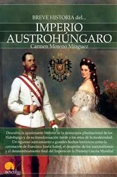 Book cover of Breve historia del Imperio Austrohúngaro by Carmen Moreno Mínguez
