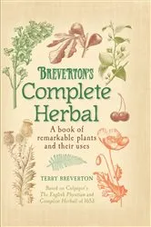 Book cover of Breverton's Complete Herbal by Terry Breverton