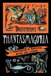 Book cover of Breverton's Phantasmagoria by Terry Breverton