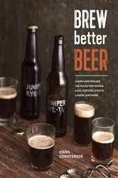 Book cover of Brew Better Beer by Emma Christensen