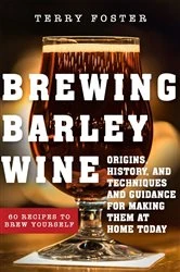 Book cover of Brewing Barley Wines by Terry Foster