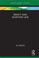 Book cover of Brexit and Aviation Law by Jan Walulik