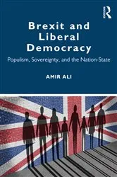 Book cover of Brexit and Liberal Democracy by Amir Ali