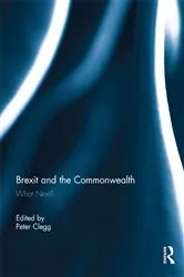 Book cover of Brexit and the Commonwealth by Peter Clegg