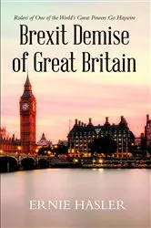 Book cover of Brexit Demise of Great Britain by Ernie Hasler
