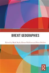 Book cover of Brexit Geographies by Mark Boyle