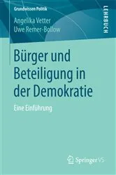 Book cover of Bürger und Beteiligung in der Demokratie by Angelika Vetter