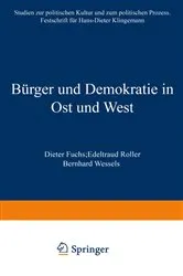 Book cover of Bürger und Demokratie in Ost und West by Dieter Fuchs