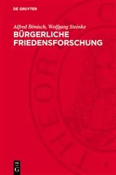 Book cover of Bürgerliche Friedensforschung by Alfred Bönisch
