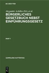 Book cover of Bürgerliches Gesetzbuch nebst Einführungsgesetz (12th ed.) by Alexander Achilles