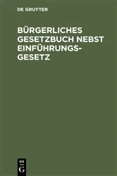 Book cover of Bürgerliches Gesetzbuch nebst Einführungsgesetz by [Hermann] Jatzow