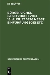 Book cover of Bürgerliches Gesetzbuch vom 18. August 1896 nebst Einführungsgesetz (2nd ed.) by Unknown
