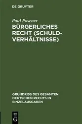 Book cover of Bürgerliches Recht (Schuldverhältnisse) (2nd ed.) by Paul Posener