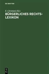 Book cover of Bürgerliches Rechts-Lexikon (3rd ed.) by E. Christiani