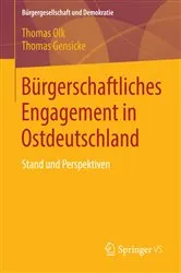 Book cover of Bürgerschaftliches Engagement in Ostdeutschland by Thomas Olk