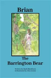 Book cover of Brian The Barrington Bear by Mark Blackburn