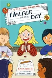 Book cover of Brianna Banana, Helper of the Day by Lana Button