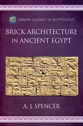 Book cover of Brick Architecture in Ancient Egypt by A. J. Spencer