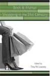 Book cover of Brick & Mortar Shopping in the 21st Century by Tina Lowrey