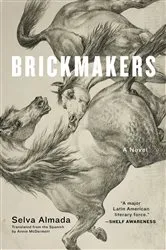 Book cover of Brickmakers by Selva Almada