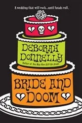 Book cover of Bride and Doom by Deborah Donnelly